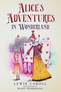 bokomslag Alice's Adventures in Wonderland (Illustrated by Marta Maszkiewicz)