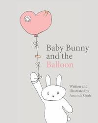 bokomslag Baby Bunny and the Balloon