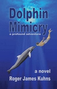 bokomslag Dolphin Mimicry