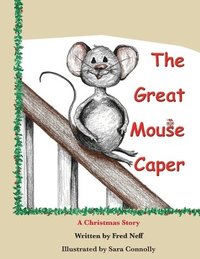 bokomslag The Great Mouse Caper