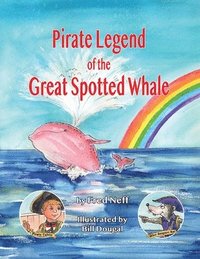 bokomslag Pirate Legend of the Great Spotted Whale