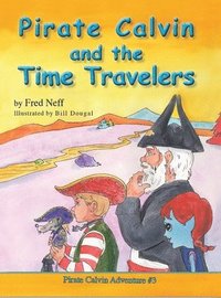 bokomslag Pirate Calvin and the Time Travelers