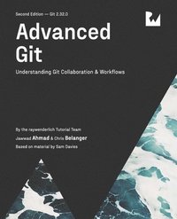 bokomslag Advanced Git (Second Edition)