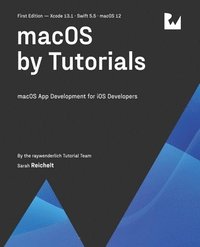 bokomslag macOS by Tutorials (First Edition)
