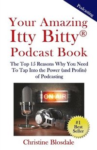 bokomslag Your Amazing Itty Bitty(R) Podcast Book