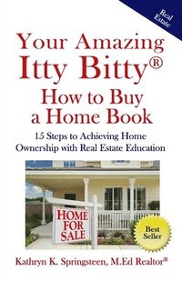 bokomslag Your Amazing Itty Bitty(R) How to Buy a Home Book