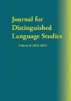Yalun Zhou, Donna Bain Butler - Journal for Distinguished Language Studies Volume 8 (2021-2022), Häftad