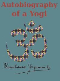 bokomslag Autobiography of a Yogi
