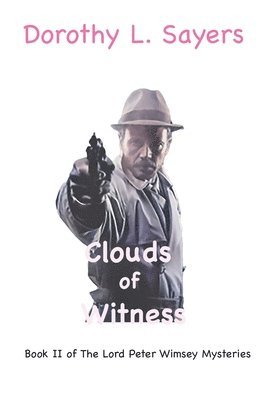 The Clouds of Witness 1