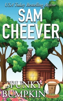 Sam Cheever - Spunky Bumpkin, Häftad