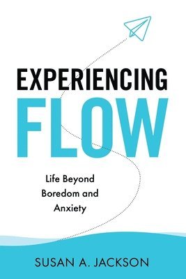 Experiencing Flow 1