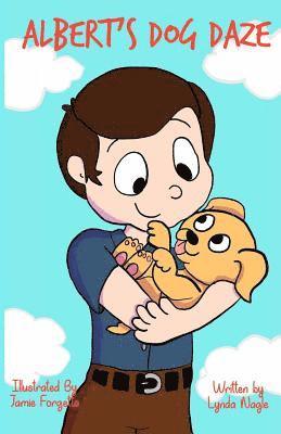 Lynda Nagle - Albert's Dog Daze, Häftad