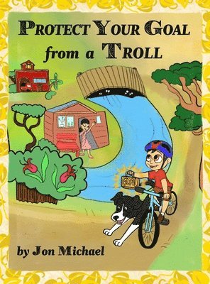 bokomslag Protect Your Goal from a Troll