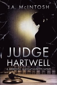 bokomslag Judge Hartwell: A Meredith, Massachusetts Novel