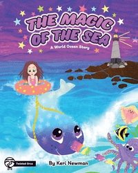 bokomslag The Magic of the Sea: A World Ocean Story