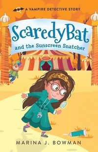 bokomslag Scaredy Bat and the Sunscreen Snatcher