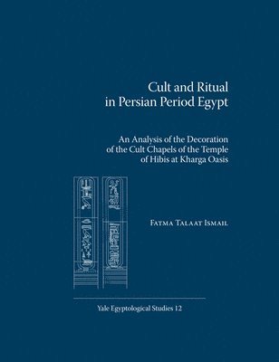 Cult and Ritual in Persian Period Egypt 1