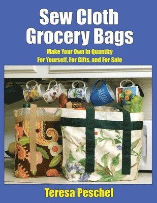 Sew Cloth Grocery Bags 1