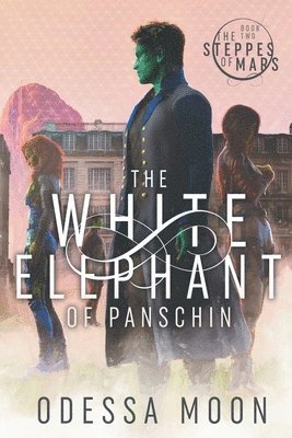 Odessa Moon - White Elephant of Panschin, Häftad