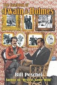 bokomslag The Casebook of Twain and Holmes
