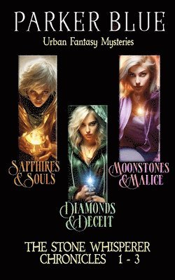 Stone Whisperer Chronicles 1-3