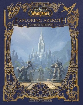 bokomslag World of Warcraft: Exploring Azeroth