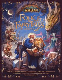 bokomslag World of Warcraft: Folk & Fairy Tales of Azeroth