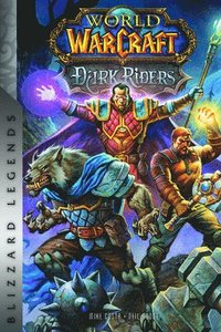 bokomslag World of Warcraft: Dark Riders