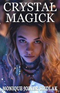 bokomslag Crystal Magick