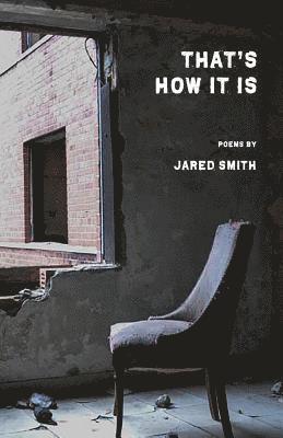 Jared Smith - That's How it Is, Häftad