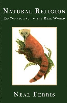 Neal Ferris - Natural Religion, Häftad