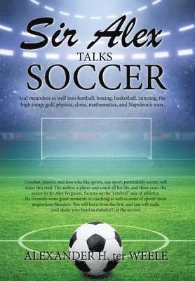 Sir Alex Talks Soccer 1