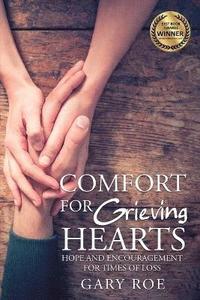 bokomslag Comfort for Grieving Hearts