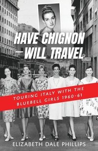 bokomslag Have Chignon-Will Travel