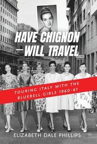 bokomslag Have Chignon-Will Travel