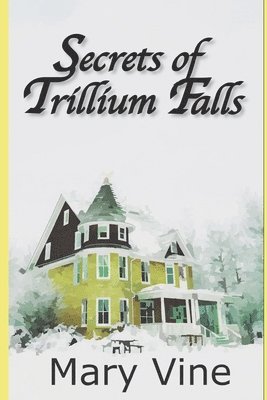 Secrets of Trillium Falls 1