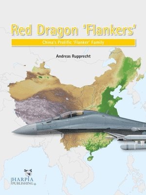Andreas Rupprecht - Red Dragon 'Flankers', Häftad