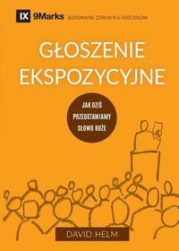 bokomslag Gloszenie ekspozycyjne (Expositional Preaching) (Polish)