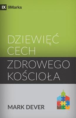 bokomslag Nine Marks of a Healthy Church / Dziewi&#281;c cech zdrowego ko&#347;ciola