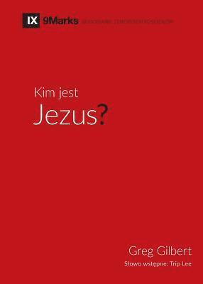 bokomslag Kim jest Jezus? (Who is Jesus?) (Polish)