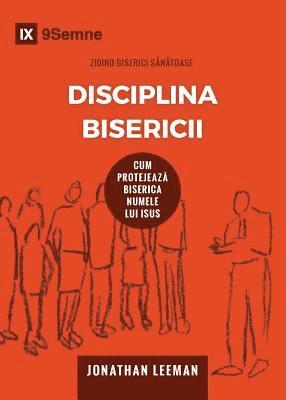 bokomslag Disciplina Bisericii (Church Discipline) (Romanian)