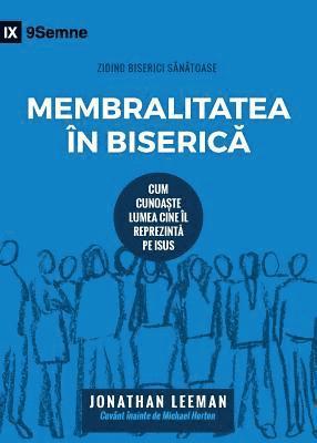 bokomslag Membralitatea n Biseric&#259; (Church Membership) (Romanian)