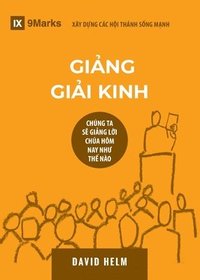 bokomslag Expositional Preaching / Gi&#7843;ng Gi&#7843;i Kinh