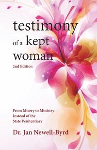 bokomslag Testimony of a Kept Woman