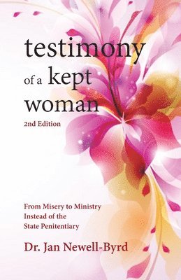 Testimony of a Kept Woman 1