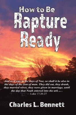 How to Be Rapture Ready 1