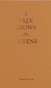 bokomslag A Tree Grows in Queens