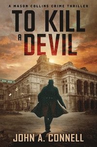 bokomslag To Kill A Devil