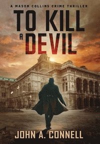 bokomslag To Kill A Devil