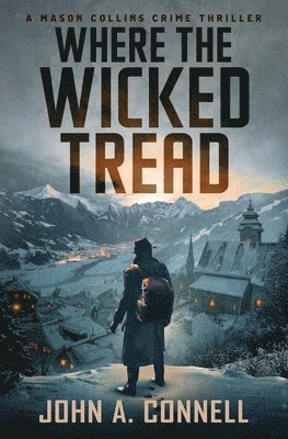 Where the Wicked Tread 1